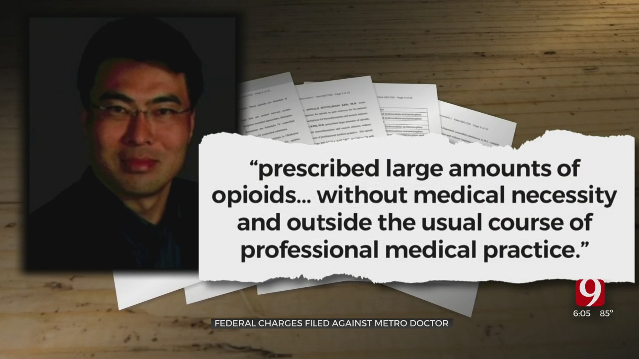 Federal Charges Filed Against OKC Doctor In Connection With 3 Opioid Deaths