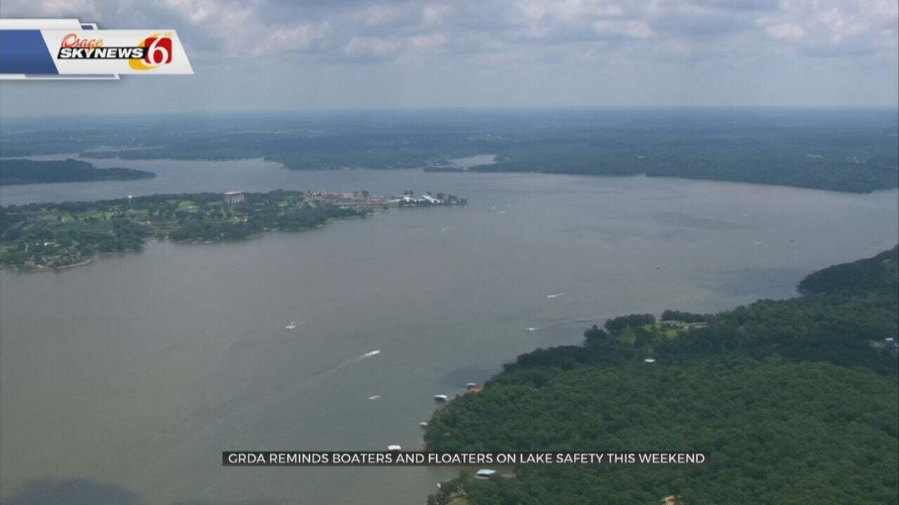 GRDA Offers Boaters, Floaters Tips On Staying Safe During The Holiday Weekend
