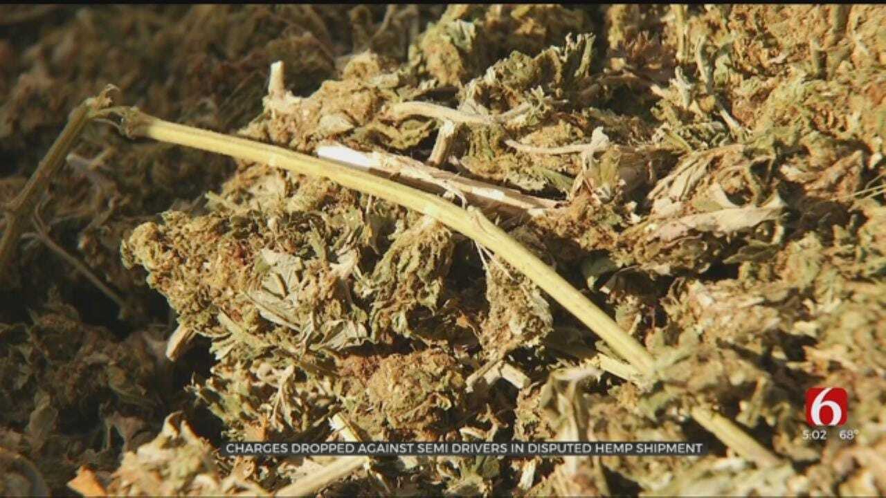 Charges Dropped For Truck Drivers Hauling Disputed Hemp Through Pawhuska