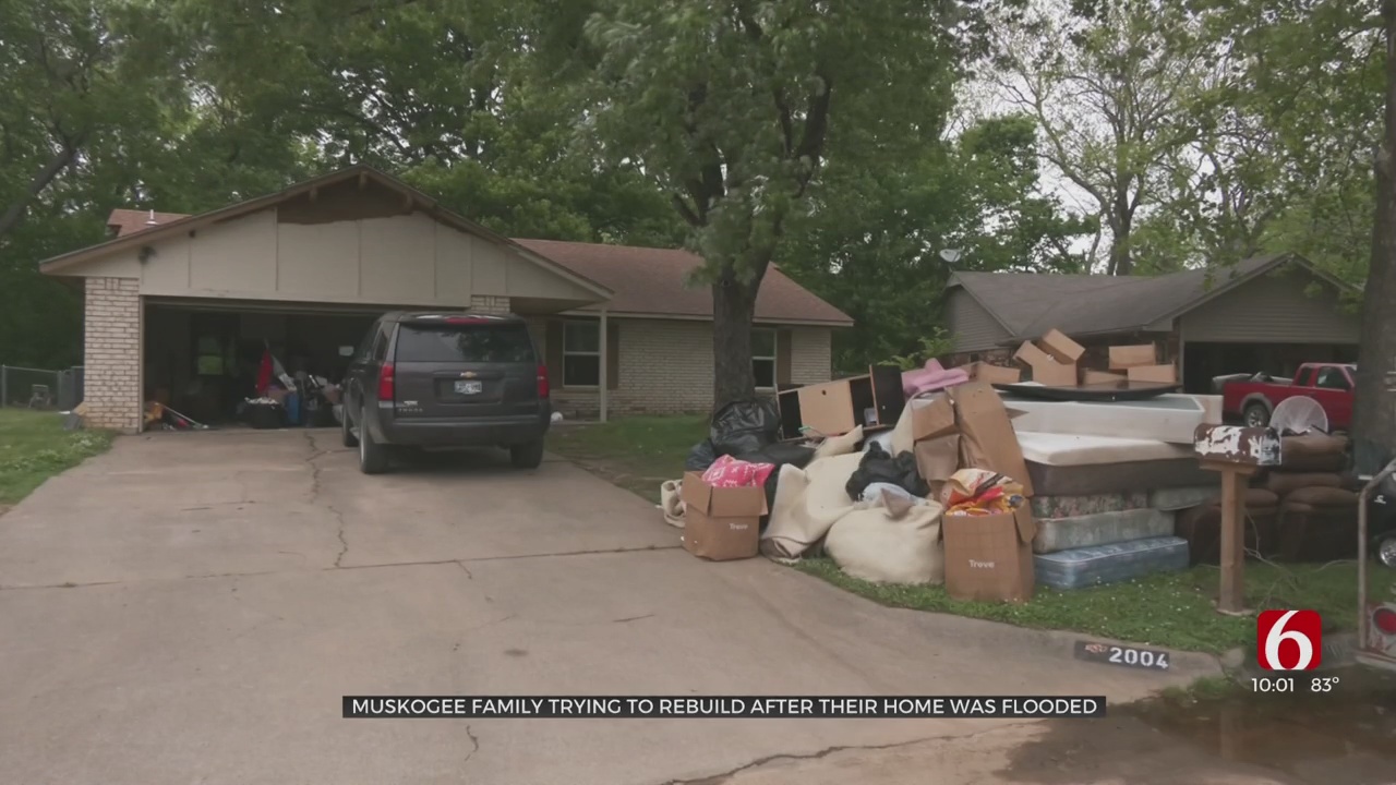 Muskogee Family Trying to Rebuild After Their Home Was Flooded