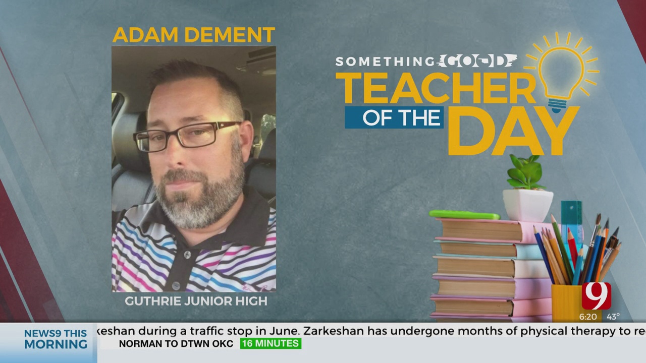 Teacher Of The Day: Adam Dement