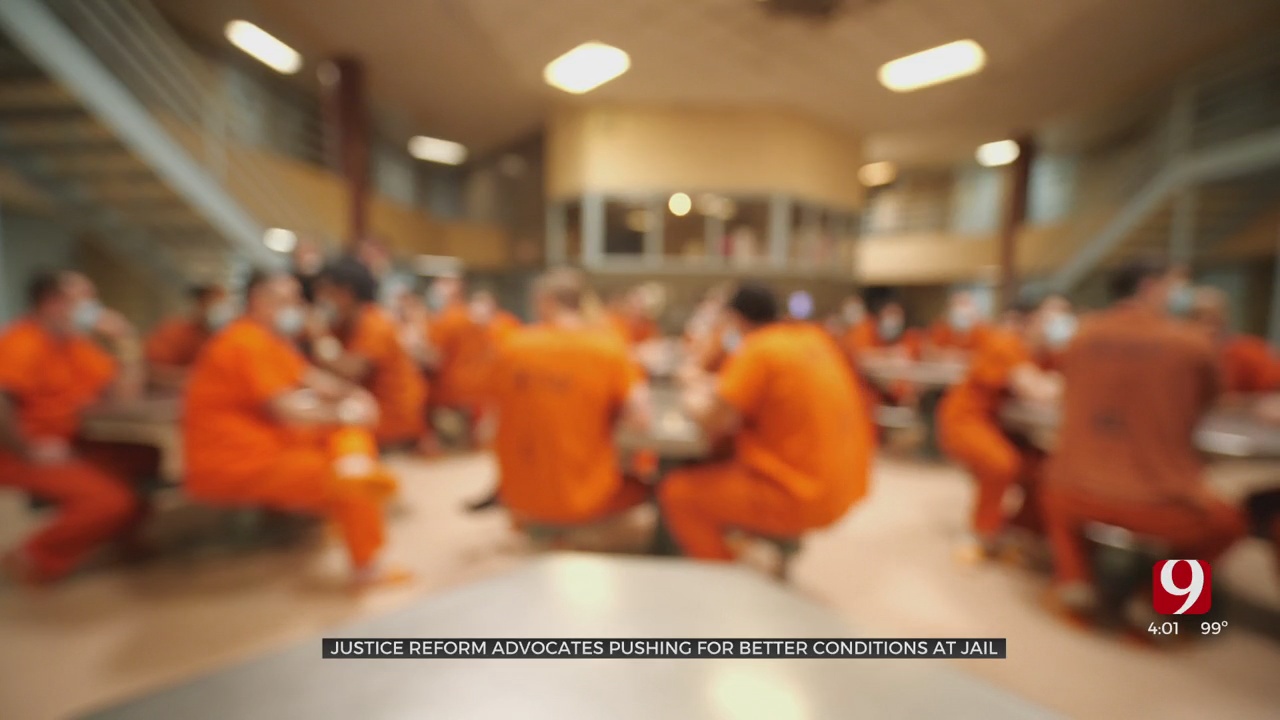 Justice Reform Advocates Pushing For Better Conditions At Oklahoma County Jail