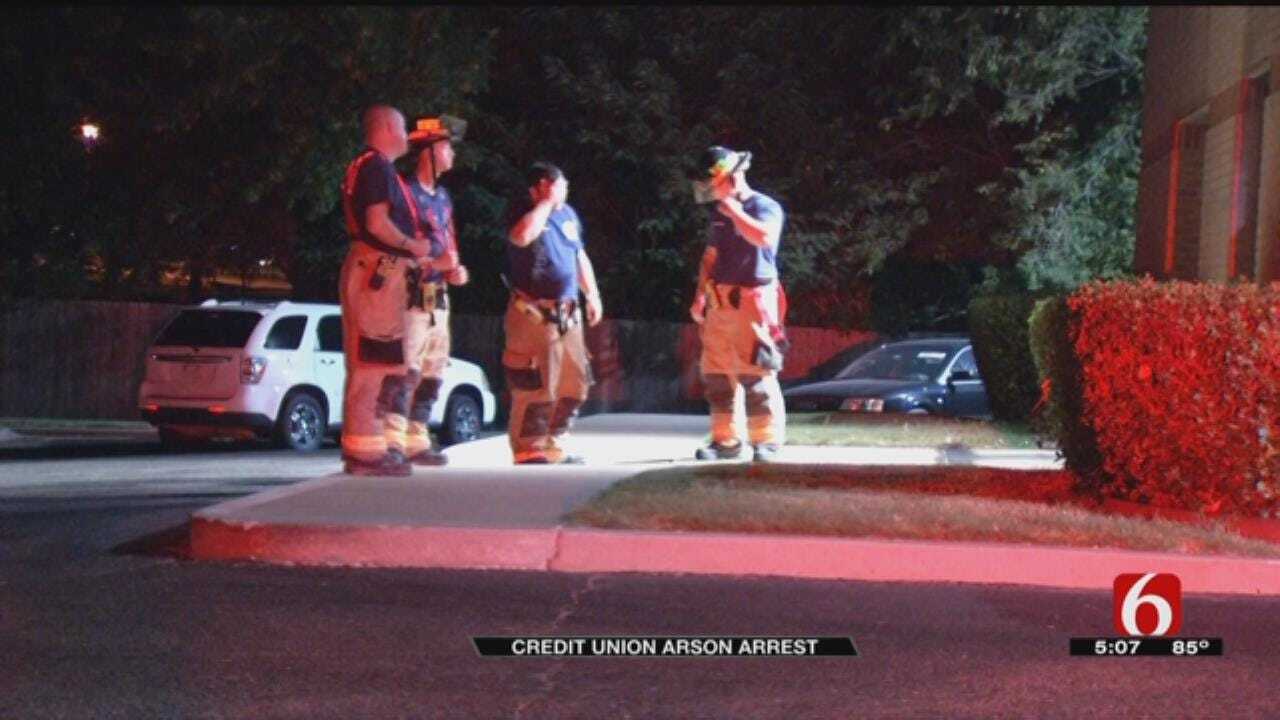Suspected Arsonist Arrested After Two Fires Set At Tulsa Credit Union