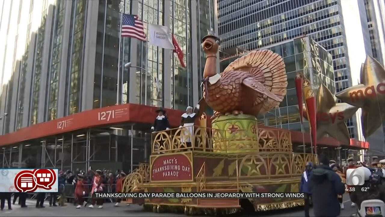 Something To Talk About: High Winds Threaten Macy's Thanksgiving Day Parade